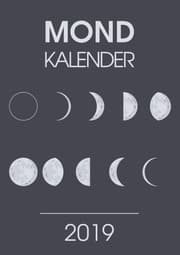 Cover von Mondkalender 2019 - Ein Terminkalender und Planer mit den neuen Mondphasen für 2019 - Praktischer Kalender für Unterwegs