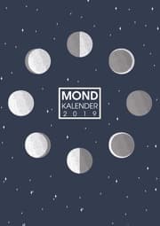 Cover von Mond Kalender 2019 - Ein Mondkalender, Wochenplaner und Terminplaner mit Mondphasen und Sternzeichen