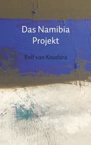 Cover von Das Namibia Projekt