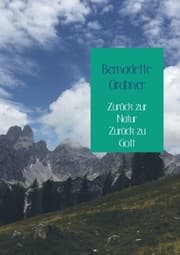 Cover von Zurück zur Natur Zurück zu Gott