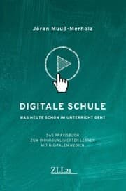 Cover von Digitale Schule - Was heute schon im Unterricht geht