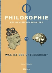 Cover von Philosophie - 150 Schlüsselbegriffe