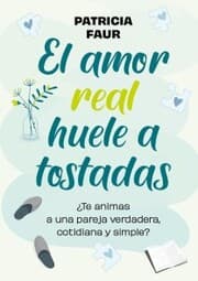 Cover von El amor real huele a tostadas