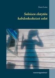 Cover von Suloisen elotytön kahdenkeskeiset sulot