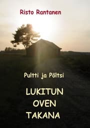 Cover von Pultti ja Pöltsi lukitun oven takana