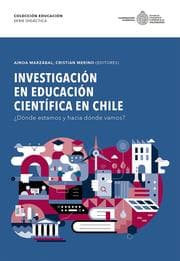 Cover von Investigación en Educación Científica en Chile