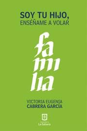 Cover von Soy tu hijo, enséñame a volar