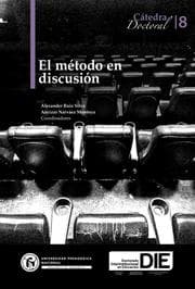 Cover von El método en discusión. Cátedra Doctoral 8