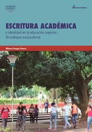 Cover von Escritura académica e identidad en la educación superior