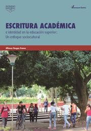 Cover von Escritura académica e identidad en la educación superior