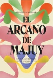 Cover von El arcano de Majuy