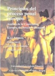 Cover von Principios del proceso penal europeo: análisis de la convención Europea de Derechos Humanos