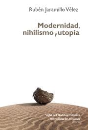 Cover von Modernidad, nihilismo y utopía