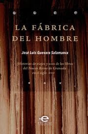 Cover von La fábrica del hombre