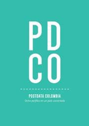 Cover von Postdata Colombia: ocho perfiles en un país conectado
