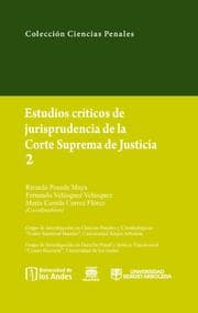 Cover von Estudios críticos de la jusrisprudencia de la Corte Suprema de Justicia 2