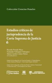 Cover von Estudios críticos de la jusrisprudencia de la Corte Suprema de Justicia 6