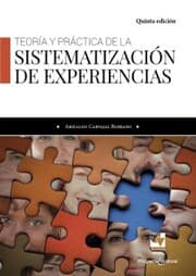 Cover von Teoría y práctica de la sistematización de experiencias