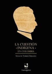 Cover von La cuestión indígena en Colombia