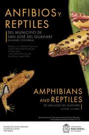 Cover von Anfibios y reptiles del municipio de San José del Guaviare (Guaviare, Colombia)