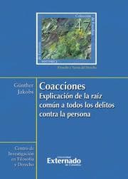 Cover von Coacciones : explicación de la raíz común a todos los delitos contra la persona