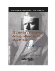 Cover von El derecho y el ascenso. Cuadernos de según Max Weber. Cuadernos de Conferencias y Artículos N. 60