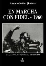 Cover von En marcha con Fidel - 1960