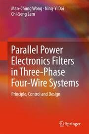 Cover von Parallel Power Electronics Filters in Three-Phase Four-Wire Systems