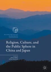 Cover von Religion, Culture, and the Public Sphere in China and Japan