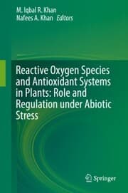 Cover von Reactive Oxygen Species and Antioxidant Systems in Plants: Role and Regulation under Abiotic Stress