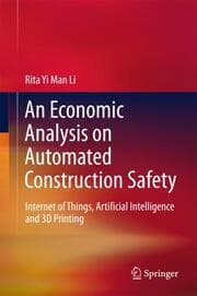 Cover von An Economic Analysis on Automated Construction Safety