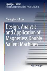 Cover von Design, Analysis and Application of Magnetless Doubly Salient Machines