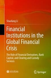 Cover von Financial Institutions in the Global Financial Crisis