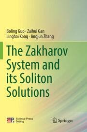 Cover von The Zakharov System and its Soliton Solutions