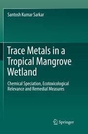 Cover von Trace Metals in a Tropical Mangrove Wetland