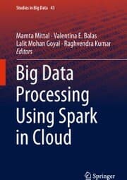 Cover von Big Data Processing Using Spark in Cloud