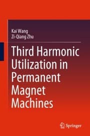 Cover von Third Harmonic Utilization in Permanent Magnet Machines