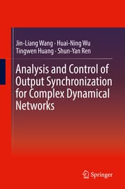 Cover von Analysis and Control of Output Synchronization for Complex Dynamical Networks
