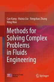 Cover von Methods for Solving Complex Problems in Fluids Engineering