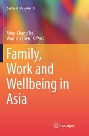 Cover von Family, Work and Wellbeing in Asia