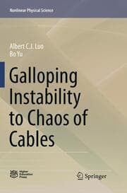 Cover von Galloping Instability to Chaos of Cables