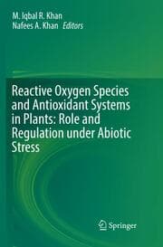 Cover von Reactive Oxygen Species and Antioxidant Systems in Plants: Role and Regulation under Abiotic Stress