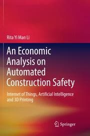 Cover von An Economic Analysis on Automated Construction Safety