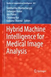 Cover von Hybrid Machine Intelligence for Medical Image Analysis