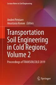Cover von Transportation Soil Engineering in Cold Regions, Volume 2