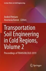 Cover von Transportation Soil Engineering in Cold Regions, Volume 2