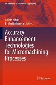 Cover von Accuracy Enhancement Technologies for Micromachining Processes