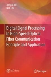 Cover von Digital Signal Processing In High-Speed Optical Fiber Communication Principle and Application
