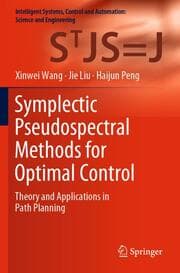 Cover von Symplectic Pseudospectral Methods for Optimal Control