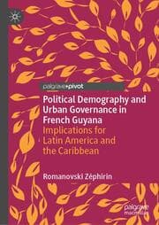 Cover von Political Demography and Urban Governance in French Guyana